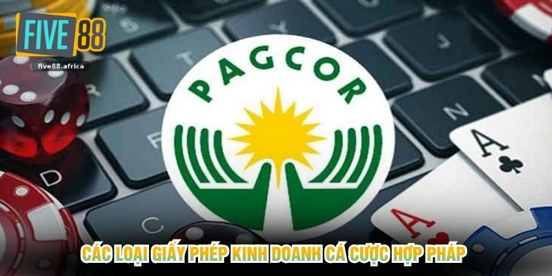 Các loại giấy phép kinh doanh cá cược hợp pháp 
