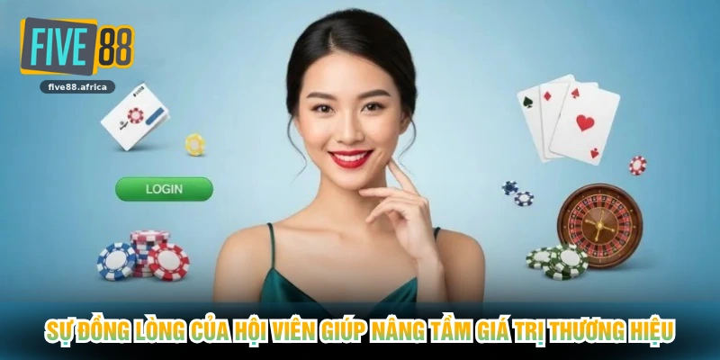 Sự đồng lòng của hội viên giúp nâng tầm giá trị thương hiệu